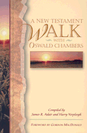 A New Testament Walk with Oswald Chambers