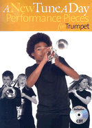 A New Tune a Day - Performance Pieces for Trumpet