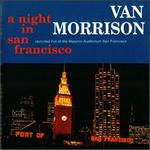 A Night in San Francisco - Van Morrison