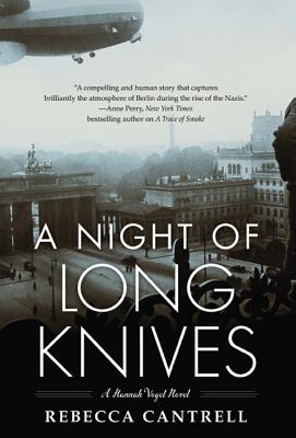 A Night of Long Knives - Cantrell, Rebecca