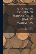 A Note on Consumer Surplus With Quality Variation