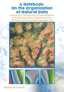 A Notebook: Explorations of the Application of Fractal Dimension & Ancillary Calculations to Estimate the Center Point from a 3X3 Grid of Actual Topographic Data