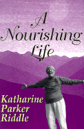 A Nourishing Life