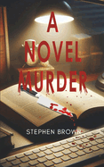 A Novel Murder
