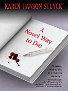 A Novel Way to Die