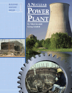 A Nuclear Power Plant - Lusted, Marcia Amidon, and Lusted, Greg