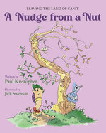 A Nudge from a Nut