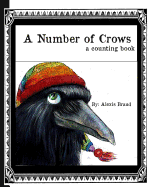 A Number of Crows: A Counting Book