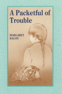 A packetful of trouble