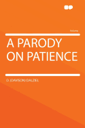 A Parody on Patience