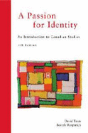 A Passion for Identity: Canadian Studies for the 21st Century