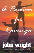 A Passion for Revenge