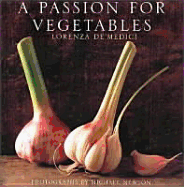 A Passion for Vegetables