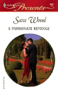 A Passionate Revenge - Wood, Sara