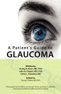 A Patient's Guide to Glaucoma