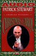 A Patrick Stewart Performs Charles Dickens' A Christmas Carol - Dickens, Charles, and Stewart, Patrick
