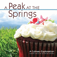 A Peak at the Springs: A Culinary Exploration