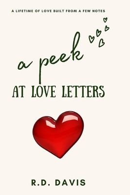 A Peek At Love Letters - Davis, R D