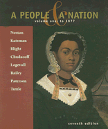 A People & A Nation: Volume 1: To 1877