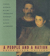 A People and a Nation: A History of the United States - Norton, Mary Beth, and Katzman, David M, and Blight, David W