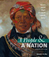 A People and a Nation, Volume I: A History of the United States: To 1877