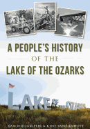 A People's History of the Lake of the Ozarks