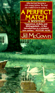 A Perfect Match - McGown, Jill