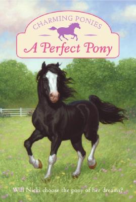 A Perfect Pony - Szymanski, Lois K