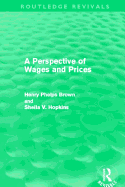 A Perspective of Wages and Prices (Routledge Revivals)