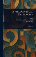 A Philosophical Dictionary