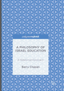 A Philosophy of Israel Education: A Relational Approach