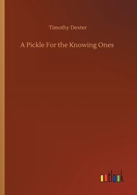 A Pickle For the Knowing Ones - Dexter, Timothy
