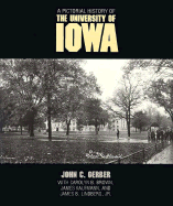 A Pictorial History of the University of Iowa