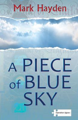 A Piece of Blue Sky - Hayden, Mark