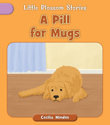 A Pill for Mugs - Minden, Cecilia