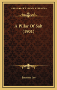 A Pillar of Salt (1901)