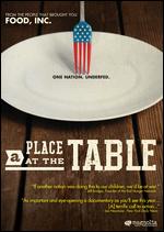 A Place at the Table - Kristi Jacobson; Lori Silverbush