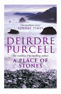 A Place of Stones - Purcell, Deirdre