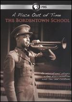 A Place Out of Time: The Bordentown School - Dave Davidson