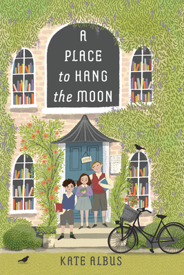 A Place to Hang the Moon - Albus, Kate