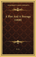 A Plot and a Peerage (1848)