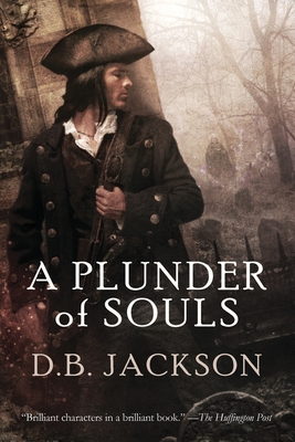 A Plunder of Souls - Jackson, D B