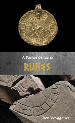 A Pocket Guide to Runes - Waggoner, Ben