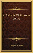 A Pocketful of Sixpences (1911)