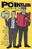 A Pointless History of the World: Are you a Pointless champion?
