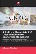 A Poltica Monetria E O Desenvolvimento Econmico Da Nigria