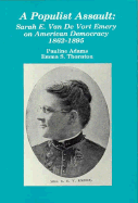 A Populist Assault: Sarah E. Van de Vort Emery on American Democracy 1862-1895