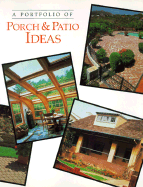 A Portfolio of Porch & Patio Ideas