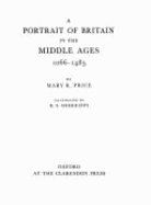 A Portrait of Britain in the Middle Ages: 1066-1485 - Price, Mary R, and Deighton, H S (Editor)