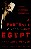 A Portrait of Egypt: A Journey Through the World of Militant Islam